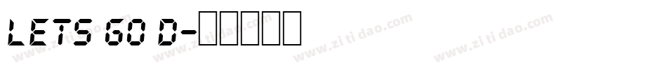 lets go d字体转换